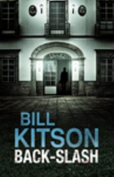 Back-Slash - Book #5 of the DI Mike Nash