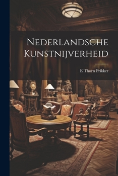 Paperback Nederlandsche Kunstnijverheid [Dutch] Book