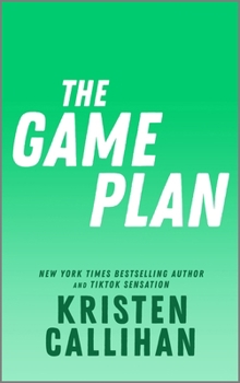 The Game Plan - Book #3 of the Game On