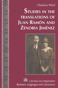 Hardcover Studies in the Translations of Juan Ramón and Zenobia Jiménez Book
