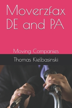 Paperback Moverzfax DE and PA: Moving Companies Book