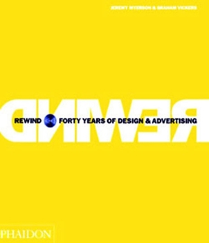 Hardcover Rewind: Forty Years of Design and Advertising Book