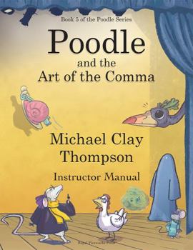 Perfect Paperback Poodle and the Art of the Comma Instructor Manual Book