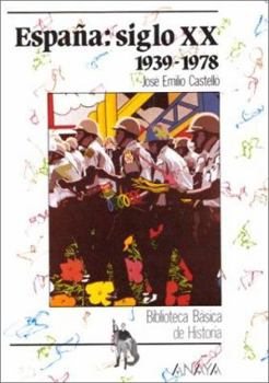 Paperback España siglo XX: 1939-1978 (Spanish Edition) [Spanish] Book