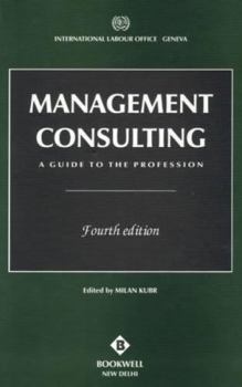 Hardcover Management Consulting: A Guide to the Profession Book