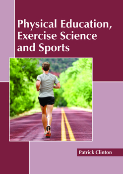 Physical Education, Exercise Science and Sports