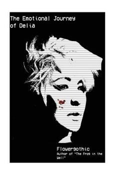 Paperback The Emotional Journey of Delia Book