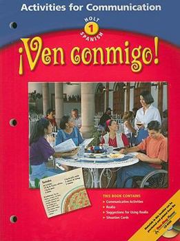 Paperback Ven Conmigo! Activities For Communication [Spanish] Book