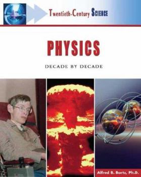 Hardcover Physics: Decade by Decade Book