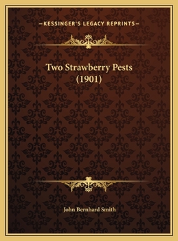 Two Strawberry Pests