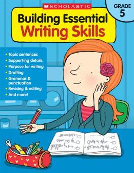 Paperback Building Essential Writing Skills: Grade 5 Book