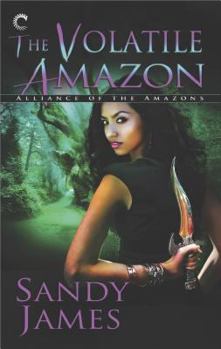 Mass Market Paperback The Volatile Amazon (Alliance of the Amazons) Book