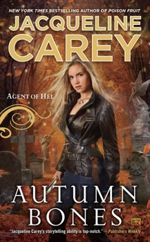 Autumn Bones - Book #2 of the Agent of Hel