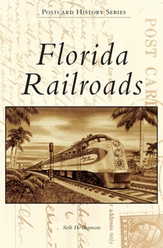 Hardcover Florida Railroads Book