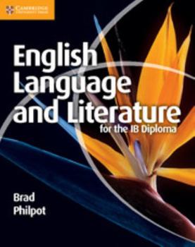 Paperback English Language and Literature for the IB Diploma Book