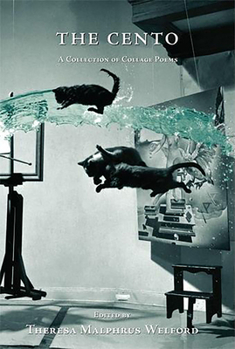 Hardcover The Cento: A Collection of Collage Poems Book