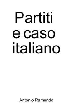 Paperback Partiti e caso italiano [Italian] Book