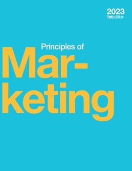 Paperback Principles of Marketing (2023 Edition) (paperback, b&w) Book