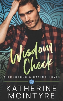 Wisdom Check - Book #2 of the Dungeons and Dating