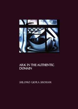 Hardcover Ark in the Authentic Domain Book