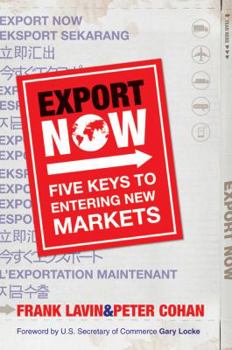 Hardcover Export Now: Five Keys to Entering New Markets Book