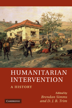 Paperback Humanitarian Intervention: A History Book