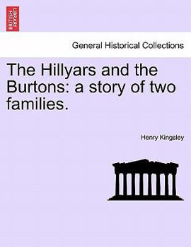The Hillyars and the Burtons: A Story of Two Families