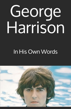 Paperback George Harrison: In His Own Words Book