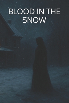 Paperback Blood in the Snow Book