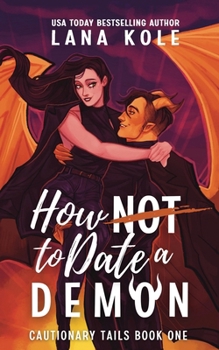 Paperback How Not to Date a Demon Book