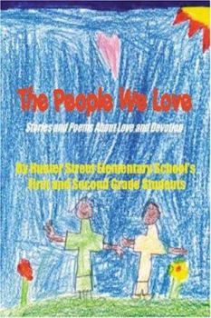 Paperback The People We Love: Stories and Poems of Love and Devotion Book