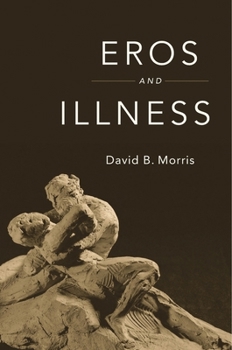 Hardcover Eros and Illness Book