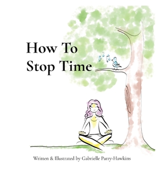 Hardcover How To Stop Time Book