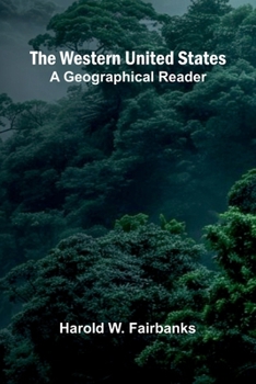 Paperback The Western United States: A Geographical Reader Book