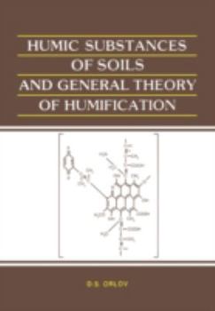 Hardcover Humic Substances of Soils and General Theory of Humification Book