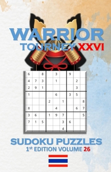 Paperback Warrior Tourney XXVI Sudoku Puzzles Book