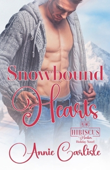 Paperback Snowbound Hearts (Billionaires in Love) Book