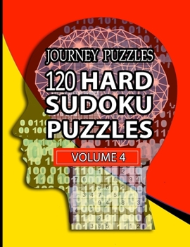 Paperback Journey Puzzles: 120 Hard Sudoku Puzzles (Volume 4) Book