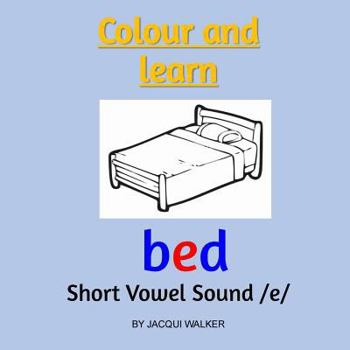 Paperback Short Vowel Sound /e/ (British English): Colour and Learn Book