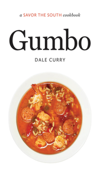 Hardcover Gumbo: A Savor the South Cookbook Book