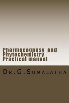Paperback Pharmacognosy and Phytochemistry Practical manual Book