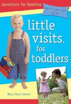Paperback Little Visits for Toddlers - 3rd Edition Book