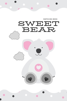 Paperback Sweet Bear Sketching Book