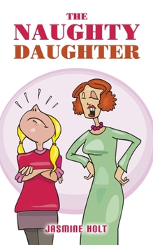 Paperback The Naughty Daughter Book