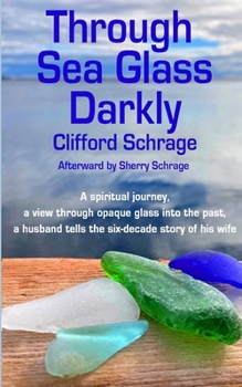 Paperback Through Sea Glass Darkly 2nd ed Book
