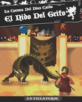 Paperback La Corona Del Dios Ca?do: El Nido Del Grifo [Spanish] Book