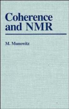 Hardcover Coherence and NMR Book