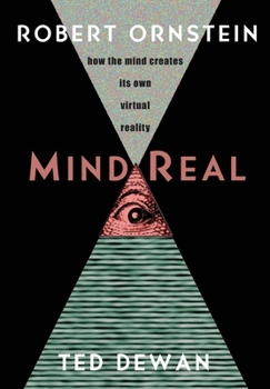 Paperback MindReal: How the Mind Creates Its Own Virtual Reality Book