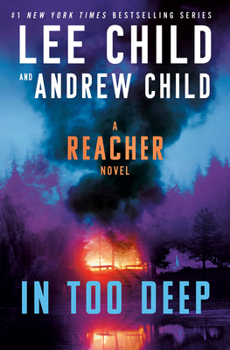 Hardcover In Too Deep: A Reacher Novel Book