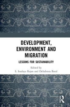 Hardcover Development, Environment and Migration: Lessons for Sustainability Book